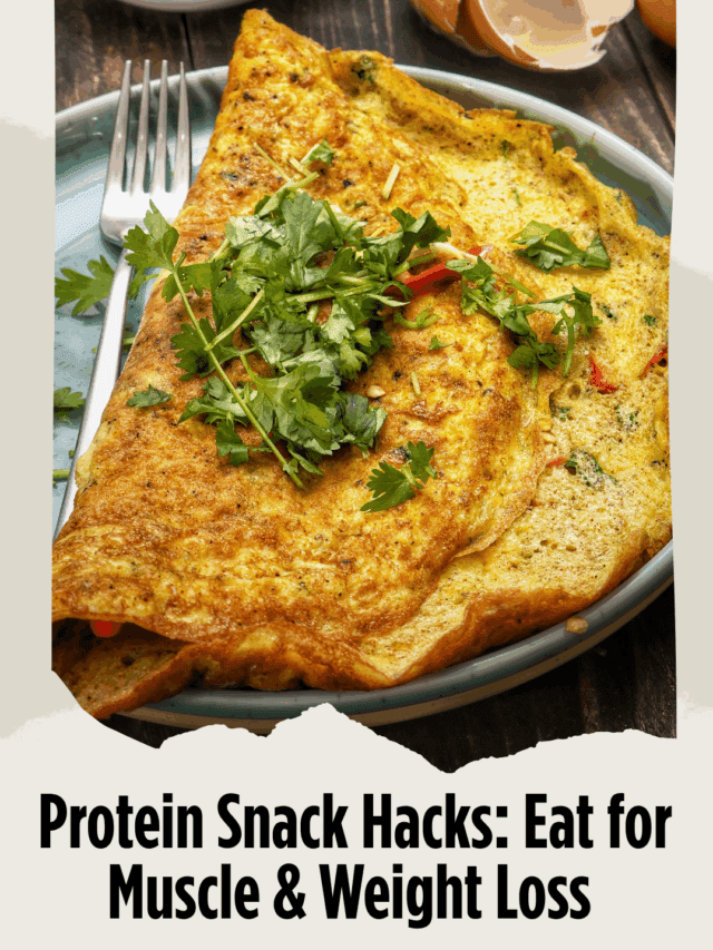 Protein Snack Hacks: Easy Bites for Muscle Gain & Weight Loss